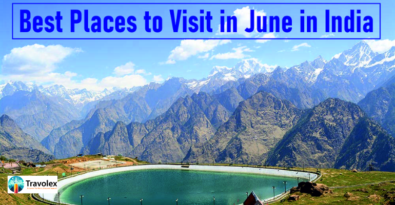  Top Places To Travel In June